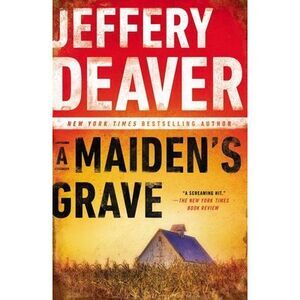 A Maiden's Grave -- Jeffery Deaver